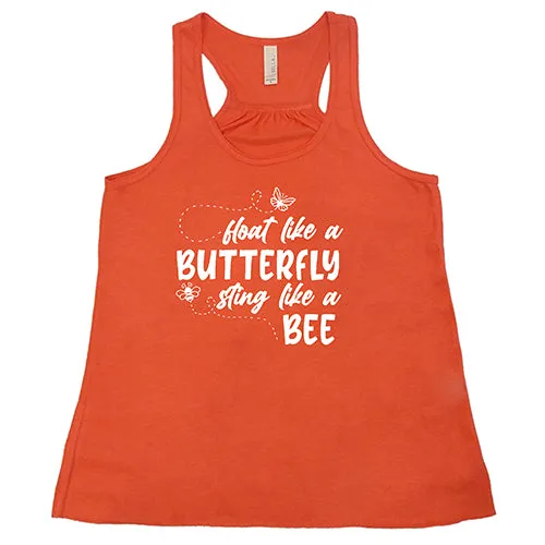 Float Like A Butterfly Sting Like A Bee Shirt