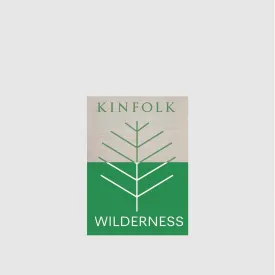 Kinfolk Wilderness